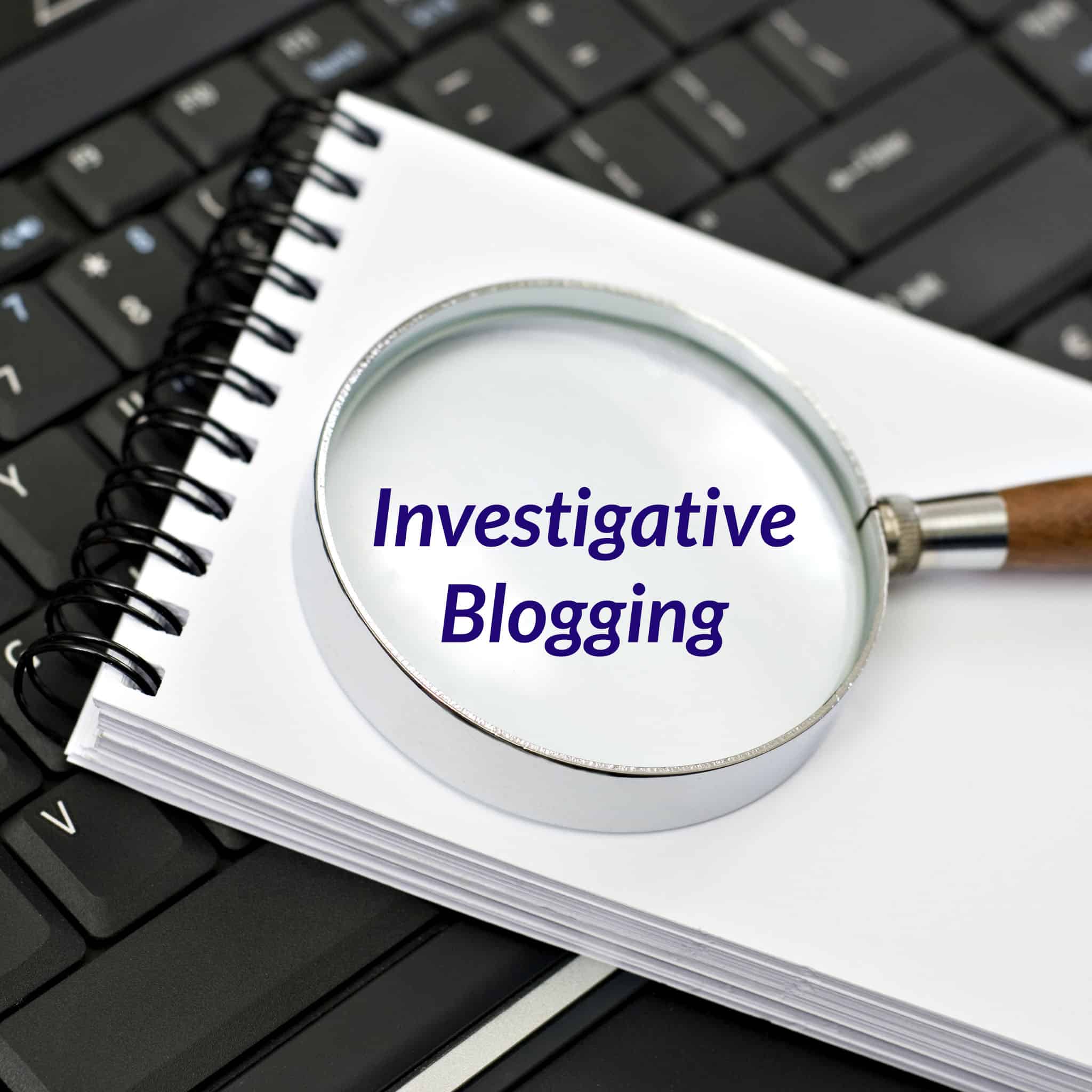 Magnifying glass on keyboard with text 'Investigative Blogging'